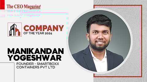 MANIKANDAN YOGESHWAR - FOUNDER - SMARTBOXX CONTAINERS PVT LTD