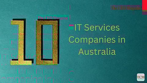 Top 10 IT Services Companies in Australia