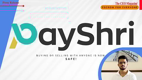 PayShri Launches to Curb Escalating Online Transaction Frauds with Escrow-Based Platform
