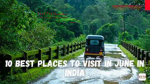 10 Best and Offbeat Places to Visit in July in India