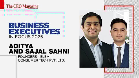 Aditya and Sajal Sahni - Founders - Elem Consumer Tech Pvt. Ltd.