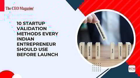 Startup Validation Methods