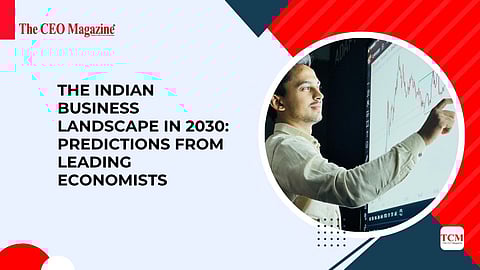 Indian Business Landscape&nbsp;in 2030