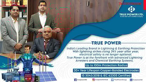 True Power Leads India’s Charge Against Lightning Hazards with Advanced Protection Systems