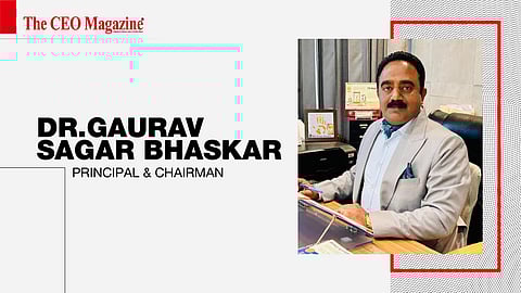 Dr.Gaurav Sagar Bhaskar - Principal&nbsp;&amp;&nbsp;chairman