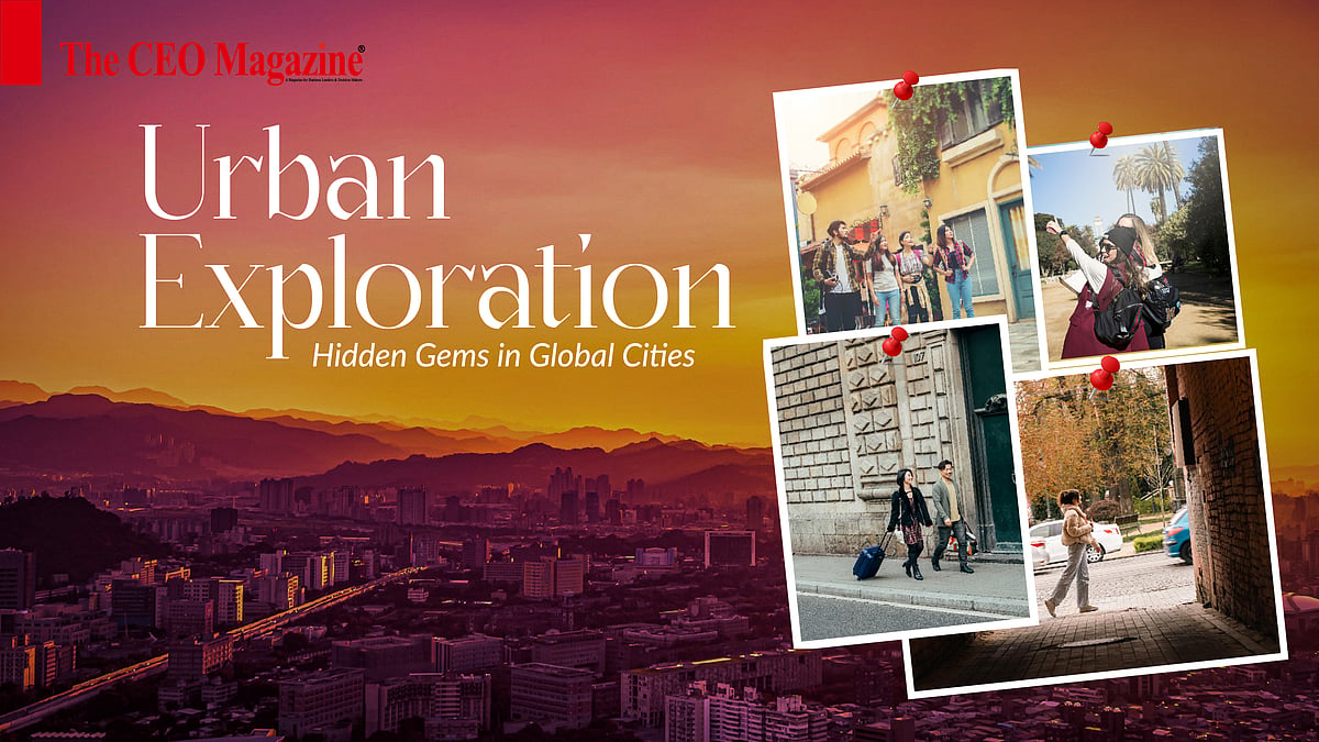 Urban Exploration: Hidden Gems in Global Cities