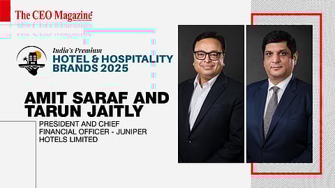 Amit Saraf and Tarun Jaitly - President and Chief Financial Officer - Juniper Hotels Limited