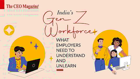 India’s Gen Z Workforce: What Employers Need to Understand and Unlearn
