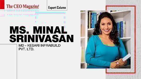Ms. Minal Srinivasan - Managing Director - Kesari Infrabuild Pvt. Ltd.