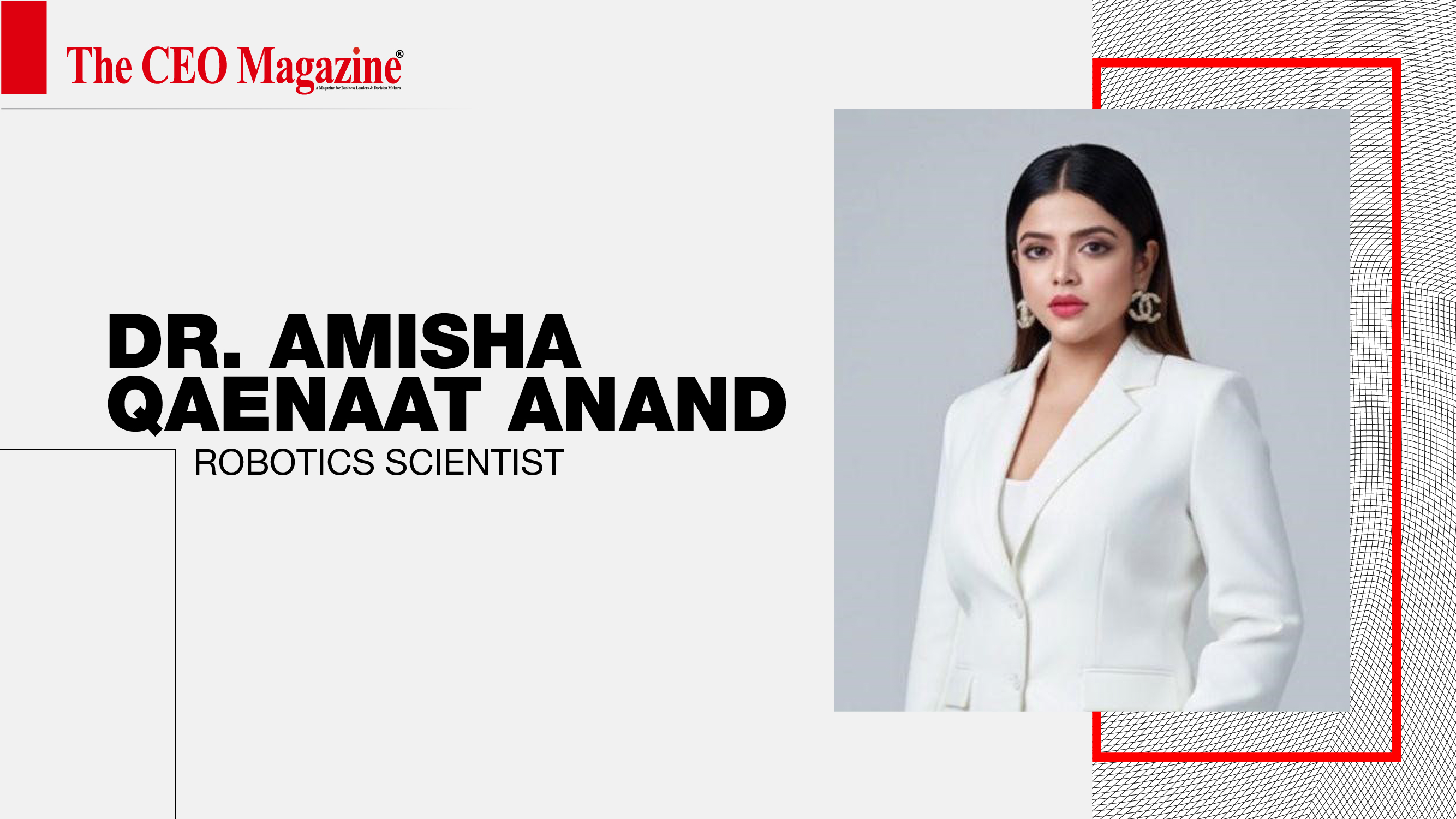 Dr. Amisha Qaenaat Anand - Robotics Scientist