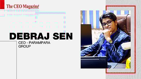 Debraj Sen - CEO - Parampara Group