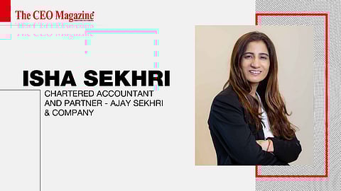 Isha Sekhri - Chartered Accountant And Partner - Ajay Sekhri &amp; Company