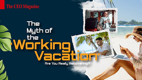 The Myth of the ‘Working Vacation’: Are You Really Recovering?