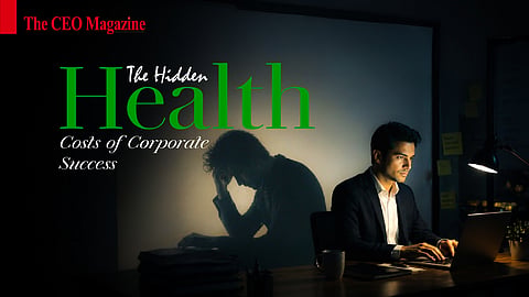 The Hidden Health Costs of Corporate Success
