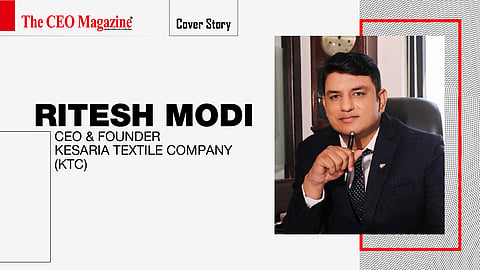 Ritesh Modi - CEO &amp; Founder - Kesaria Textile Company (KTC)
