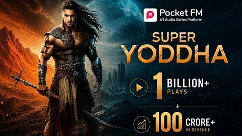 How Pocket FM’s blockbuster fantasy epic ‘Super Yoddha’ became a RS 100 Crore franchise with over 1.3 billion plays
