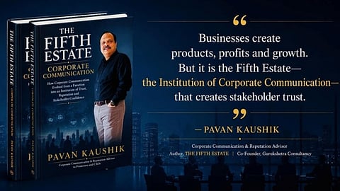 It’s Time to Recognise Corporate Communication as ‘The Fifth Estate’, Says Pavan Kaushik in New Book