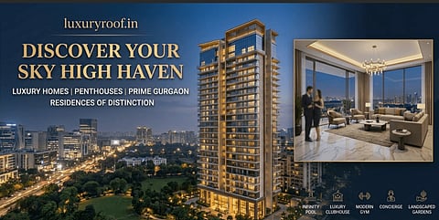 Luxury Roof Emerges as a Trusted Platform for Luxury Property in Gurgaon and Bangalore