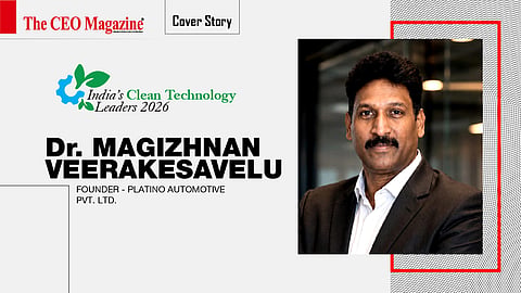 Dr. Magizhnan Veerakesavelu - Founder - Platino Automotive Pvt. Ltd.