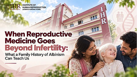 When Reproductive Medicine Goes Beyond Infertility: What a Family History of Albinism Can Teach Us