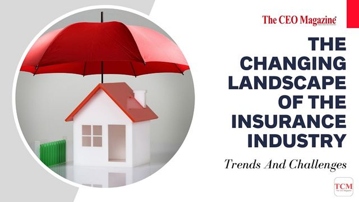 Insurance Industry: Trends And Challenges