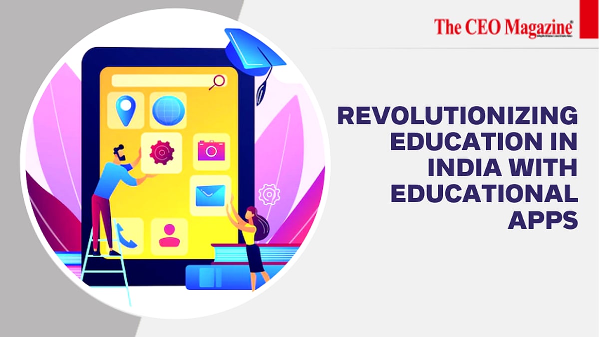 Revolutionizing Education In India With Educational Apps