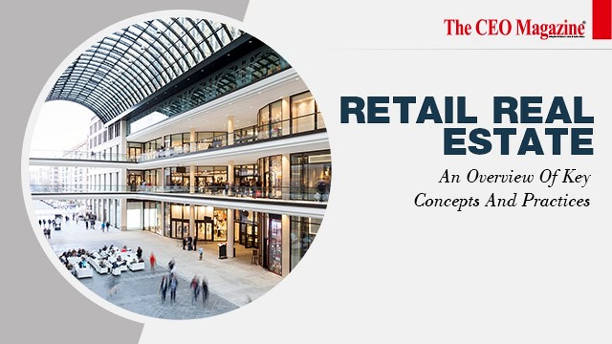 Real World Examples Retail Retail Real Estate: An Overview Of Key Concepts And Practices