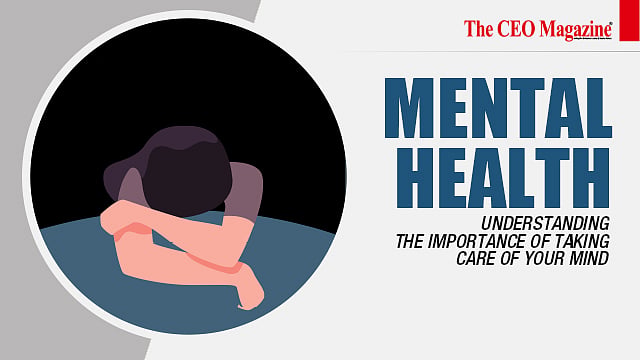 Mental Health Understanding The Importance Of Taking Care Of Your Mind