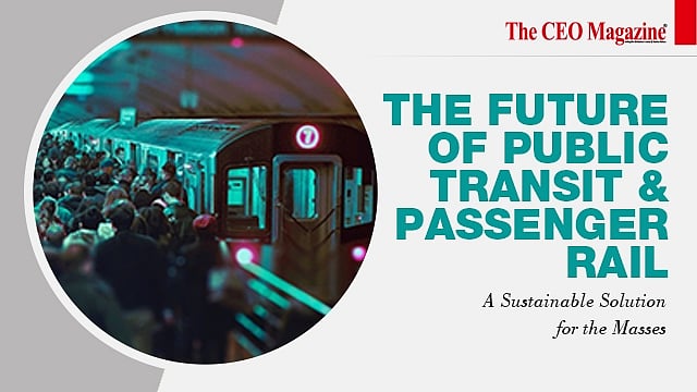 The Future of Public Transit & Passenger Rail