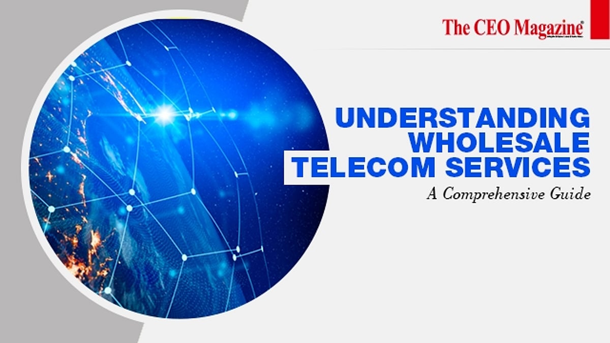 Telecom Text Understanding Wholesale Telecom Services: A Comprehensive Guide