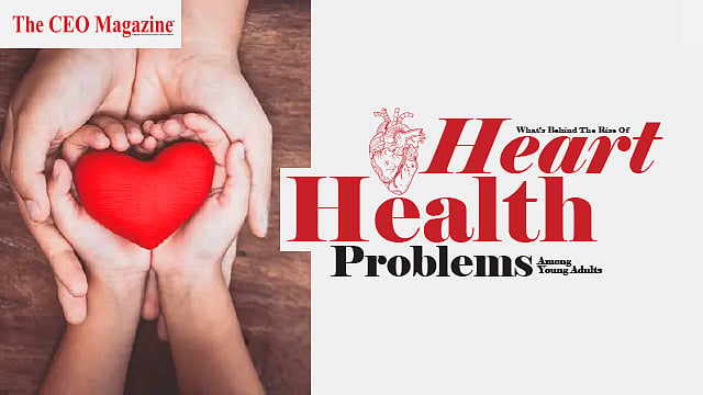 Heart Problem Young What's Behind The Rise Of Heart Health Problems Among Young Adults