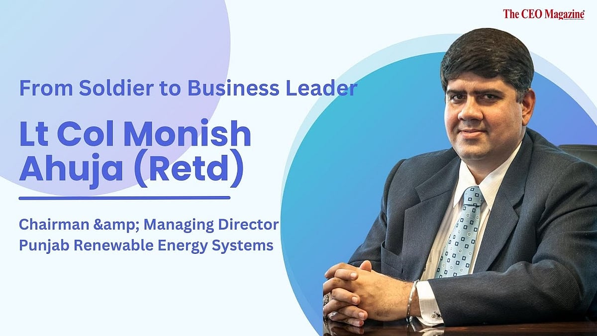 From Soldier to Business Leader | Lt Col Monish Ahuja's Journey