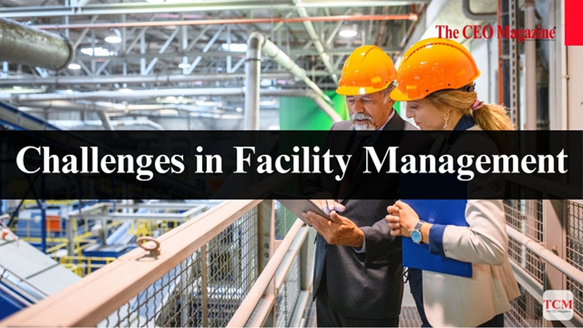 Facility Management Problem Facility Management Challenges & Strategies