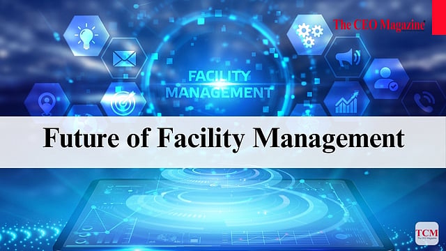 Future of Facility Management in India
