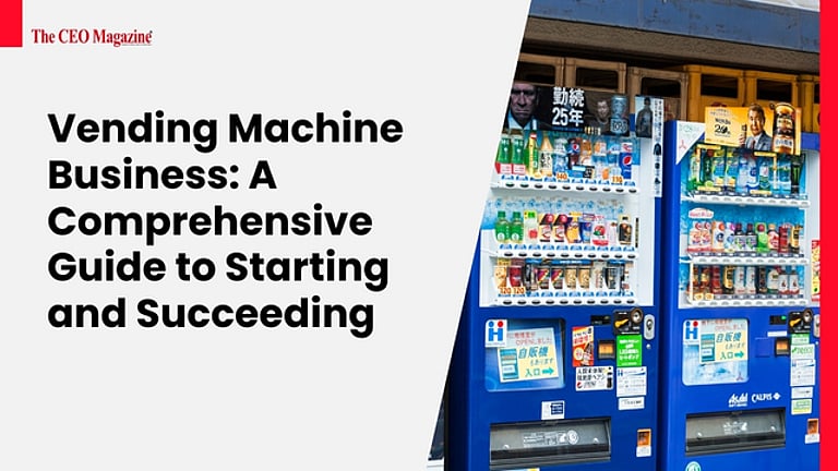 Starting a Vending Machine Business: A Complete Guide to Success