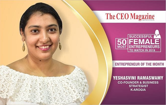 Yeshasvini Ramaswamy: the flagbearer of women entrepreneurs