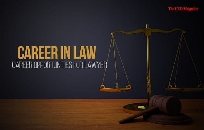 How to a Lawyer The CEO Magazine India Blog