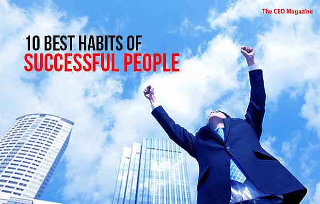10 Habits of Successful People | Successful People Habits | Theceo.in