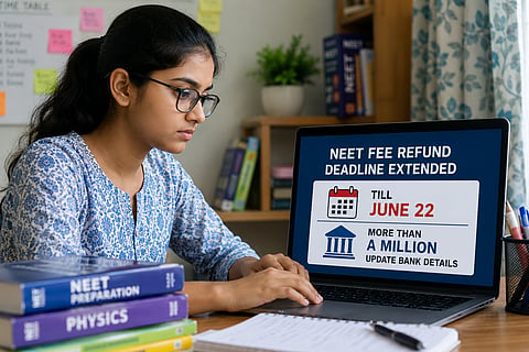 NEET Fee Refund Deadline Extended Till June 22, More Than A Million Update Bank Details