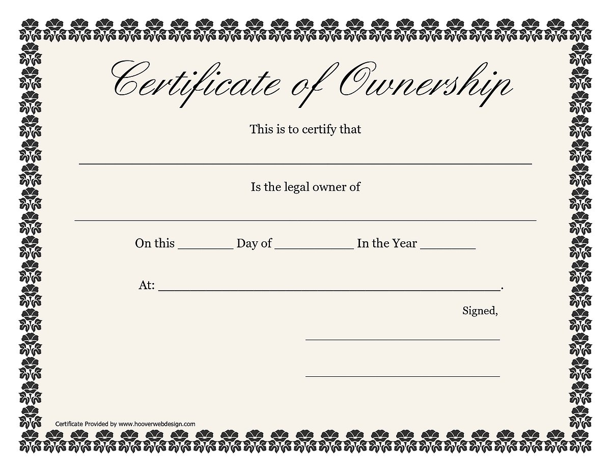 Formal certificate of ownership template with floral border, owner line, property line, date fields, and signatures