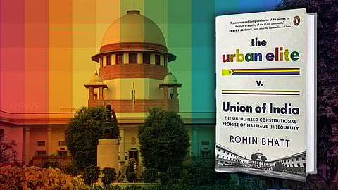 A rainbow-tinted image of the Indian Supreme Court building with a superimposed cover of the book titled 'The Urban Elite v. Union of India' by Rohin Bhatt. The book's subtitle reads, "The Unfulfilled Constitutional Promise of Marriage (In)Equality," featuring rainbow stripes symbolizing LGBTQIA+ pride.