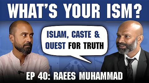 What's Your Ism? EP 40 | From Ravichandran to Raees: Dalits, Islam & the anti-caste