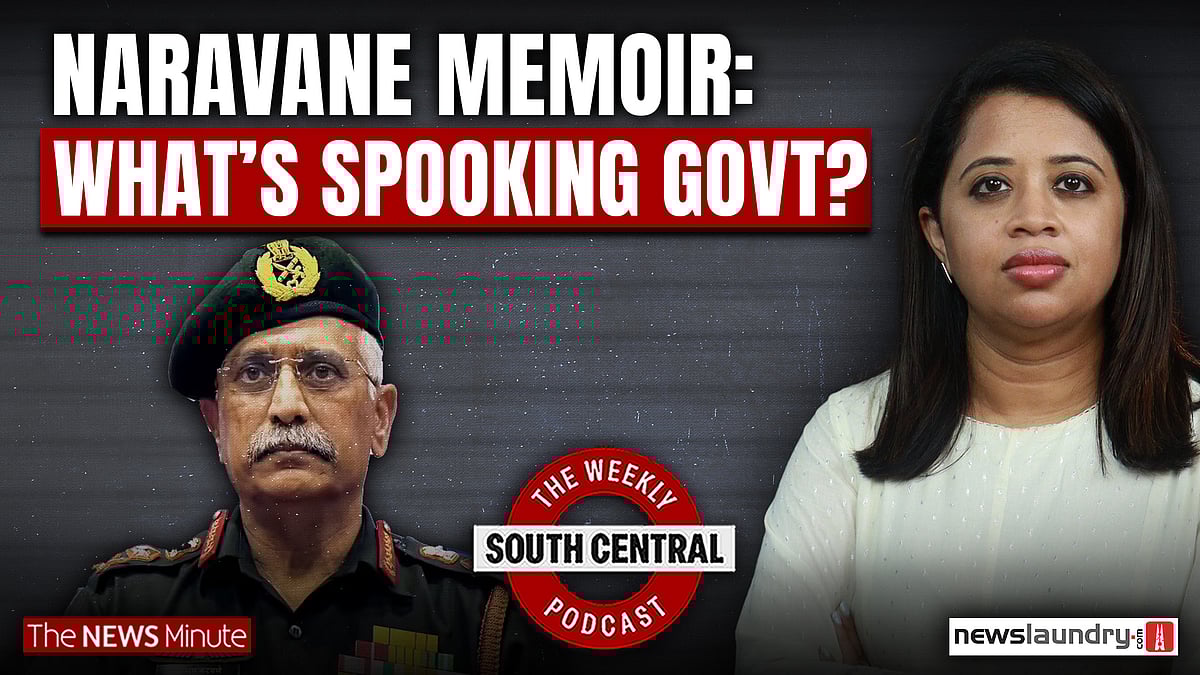 Naravane Memoir, LAC China Claims & Questions for the Govt | South Central Episode 62