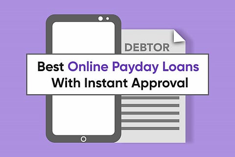 Best Online Payday Loans With Instant Approval & Guaranteed Decisions