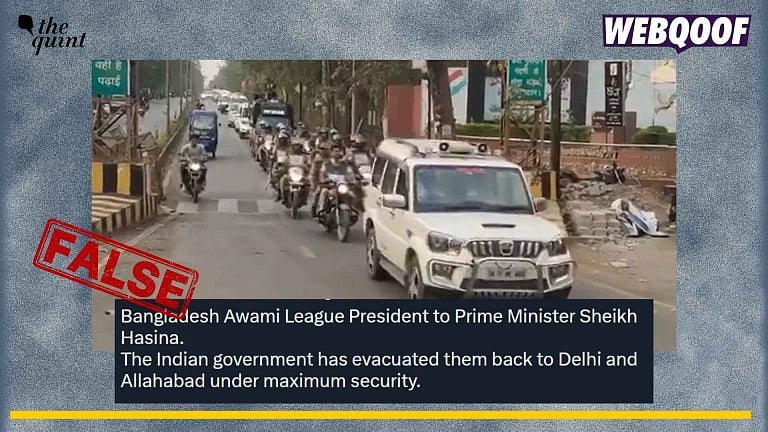 <div class="paragraphs"><p>An old video of a convoy is going viral to falsely claim that it shows Sheikh Hasina being escorted from Delhi to Prayagraj.</p></div>