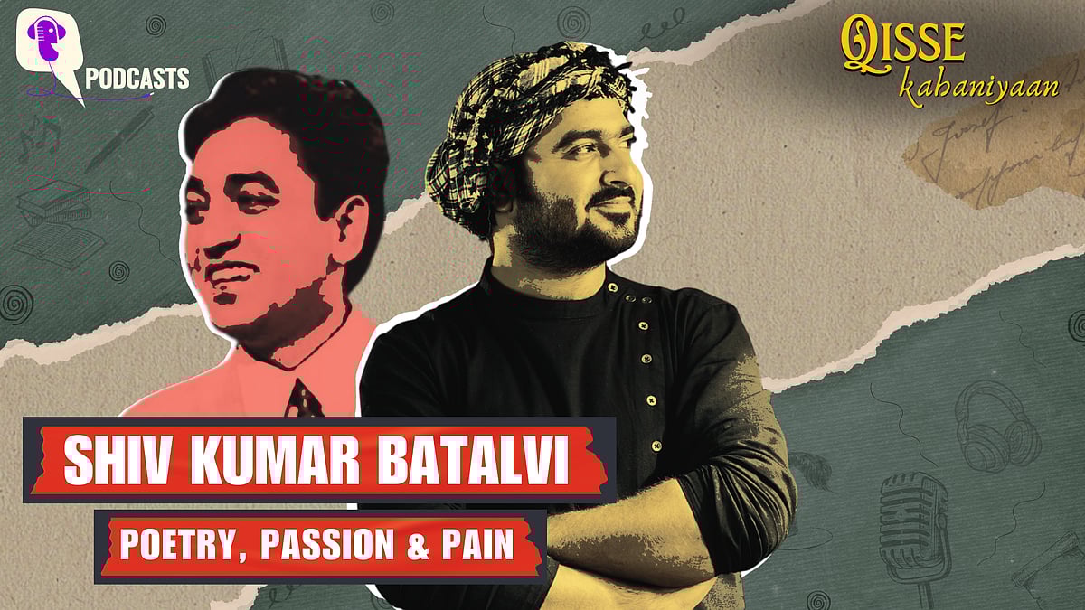 <div class="paragraphs"><p>In this episode of&nbsp;'Qisse Kahaniyaan', we bring&nbsp;Shiv Kumar Batalvi's voice to life with our unique storytelling and narration about his times and his poetry.</p></div>