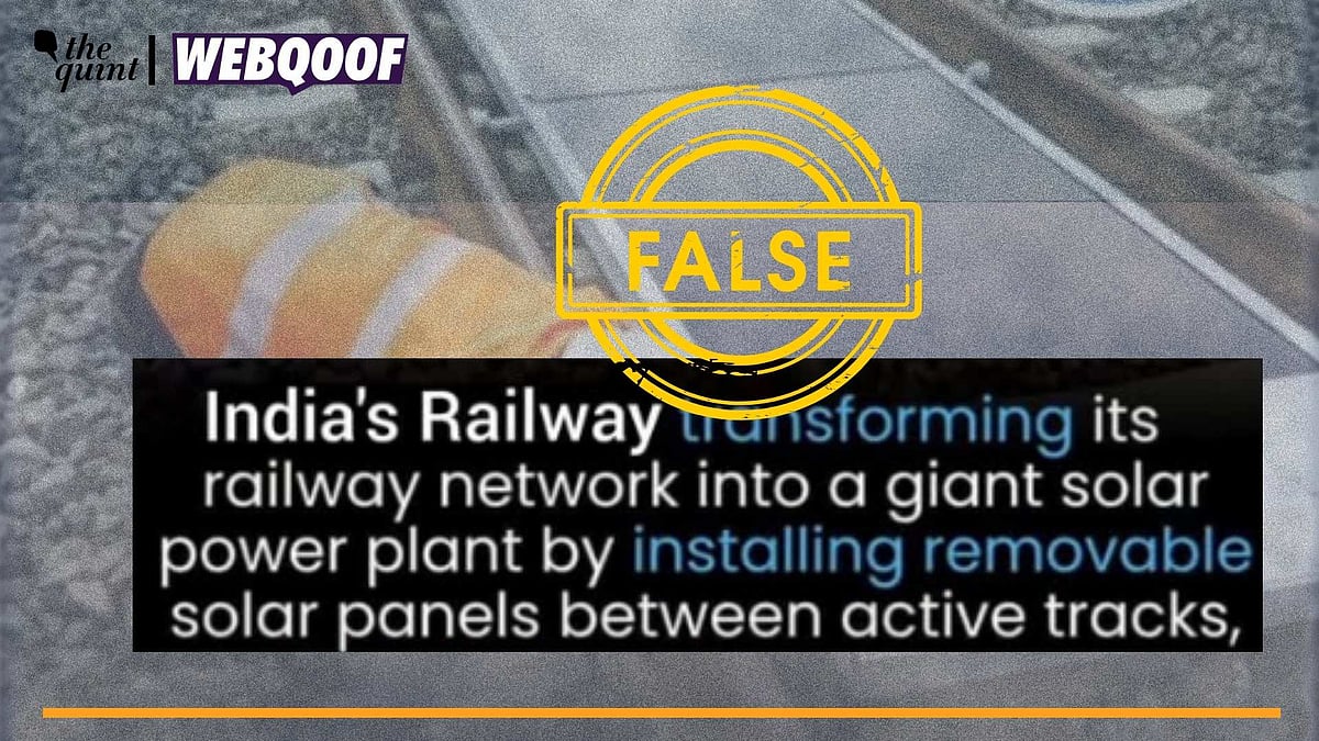 <div class="paragraphs"><p>Fact-Check | The claim about Indian Railway installing removable solar panels between active tracks is not backed by evidence.</p></div>