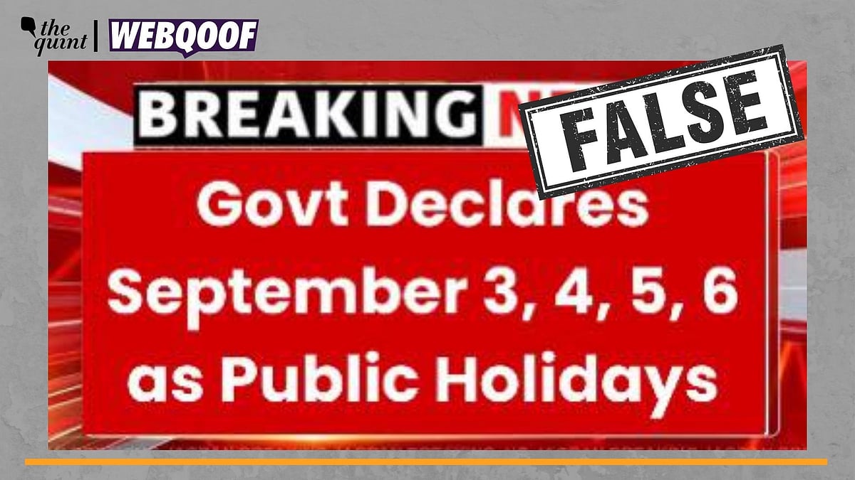 <div class="paragraphs"><p>Fact-Check | There is no evidence to support the claim that the government has declared holidays on the said dates.</p></div>