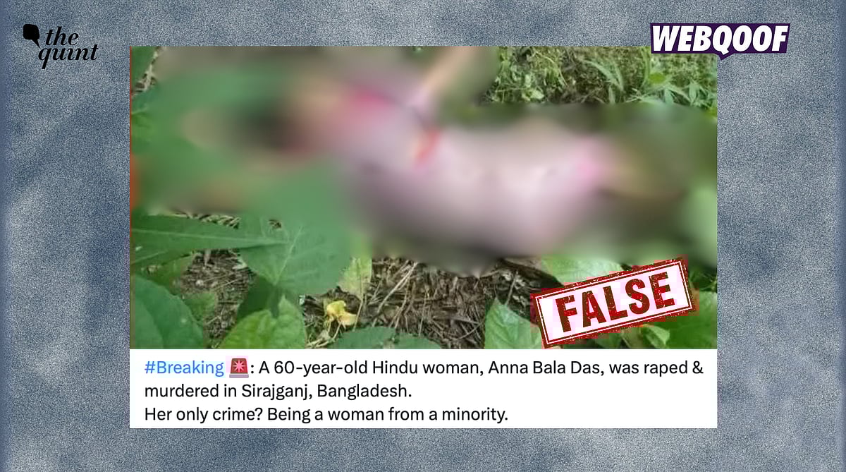 <div class="paragraphs"><p>An incident of a woman's murder in Bangladesh's Sirajganj is being shared with a false communal claim that she was targeted for being a Hindu.</p></div>