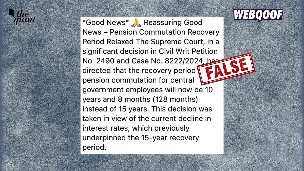 <div class="paragraphs"><p>A viral post on social media falsely states that the recovery period for pension commutation for Central government employees has been reduced to 10 years and 8 months.</p></div>